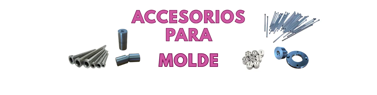 Accesorios para molde